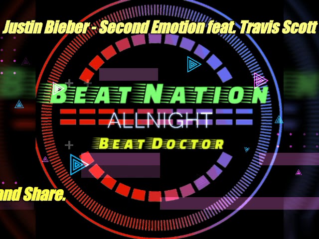 Justin Bieber - Second Emotion feat. Travis Scott (Instrumental) Justin Bieber - Second Emotion feat. Travis Scott (Instrumental)