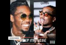 Quavo – Keep My Vibe Feat Offset (Instrumental) Quavo - Keep My Vibe Feat Offset (Instrumental)