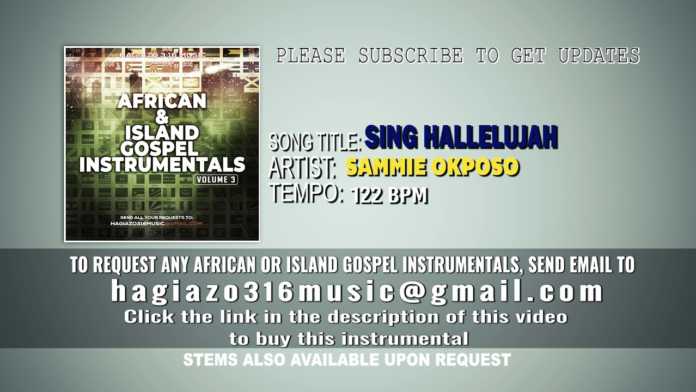 Sing Hallelujah - Sammie Okposo Instrumental