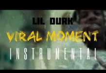 Lil Durk – Viral Moment (Instrumental)