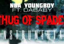 NBA YoungBoy Ft. Dababy – Thug Of Spades (Instrumental)