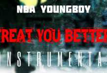 NBA YoungBoy – Treat You Better (Instrumental)