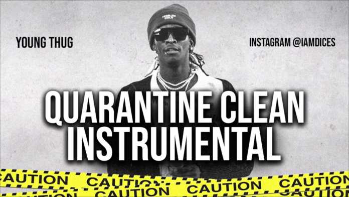 Young Thug - Quarantine Clean ft Gunna Instrumental