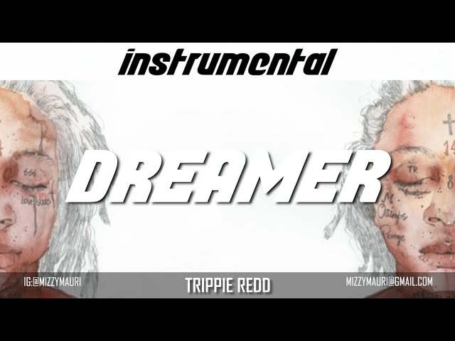 Trippie Redd - Dreamer (Instrumental)