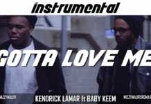 Kendrick Lamar ft. Baby Keem – Gotta Love Me (Instrumental)