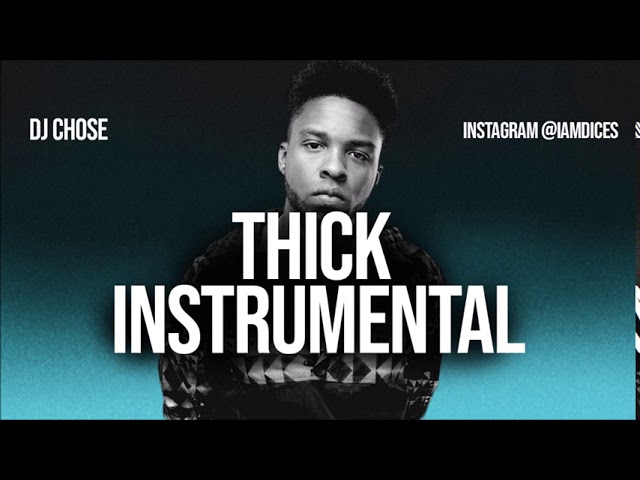 DJ Chose Thick ft. Beatking Instrumental (Tik Tok) - Instrumentalstv