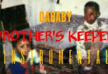 DaBaby – Brother’s Keeper (Instrumental)