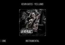 Kevin Gates – Yes Lawd (Instrumental)