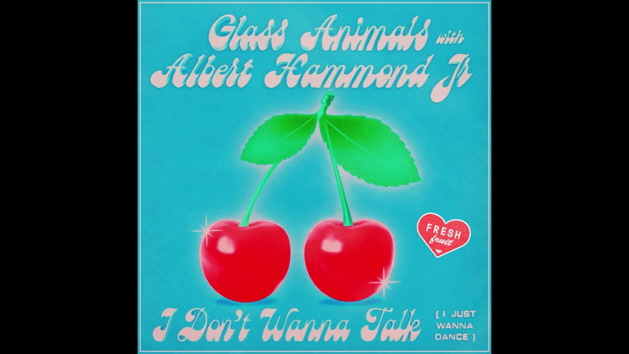 Glass Animals I Don't Wanna Talk (I Just Wanna Dance) (Instrumental