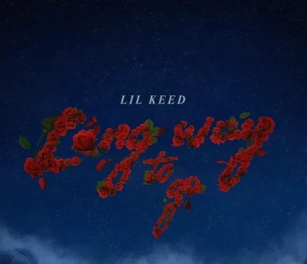 Lil Keed – Long Way To Go (Instrumental)