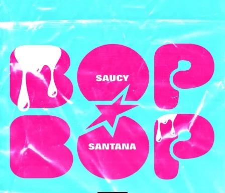 Saucy Santana – Bop Bop (Instrumental)