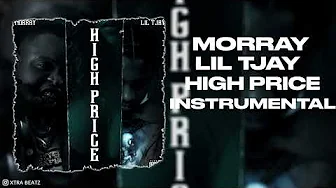 Moray Ft Lil Tjay – (High Price)