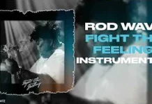 Rod Wave – Fight The Feeling (Instrumental)