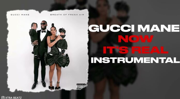 Gucci Mane Now It’s Real Instrumental
