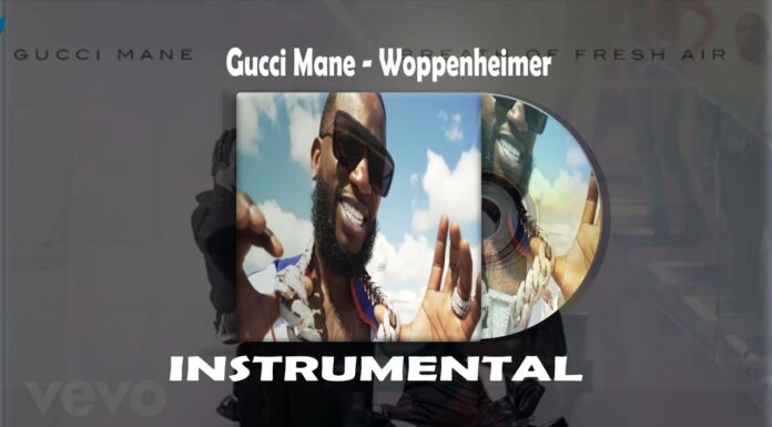 Gucci Mane Woppenheimer Instrumental