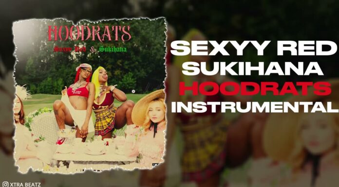Sexyy Red & Sukihana Hood Rats Instrumental