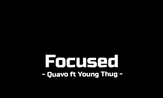 Quavo ft. Young Thug Focused Instrumental