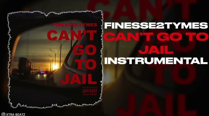 Finesse2Tymes Can’t Go To Jail Instrumental