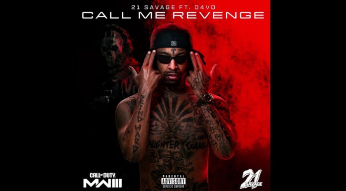21 Savage ft D4VD – Call Me Revenge Call of Duty Modern Warfare 3 (Instrumental)
