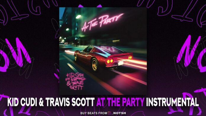 Kid Cudi & Pharrel Williams & Travis Scott - AT THE PARTY (Instrumental)