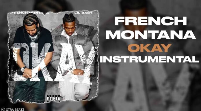 French Montana & Lil Baby Okay Instrumental
