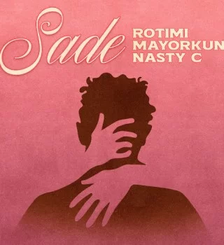 Rotimi ft. Mayorkun & Nasty C Sade Instrumental