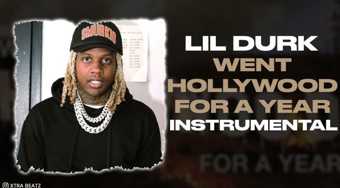Lil Durk Went Hollywood For A Year Instrumental