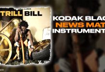 Kodak Black News Matt Instrumental