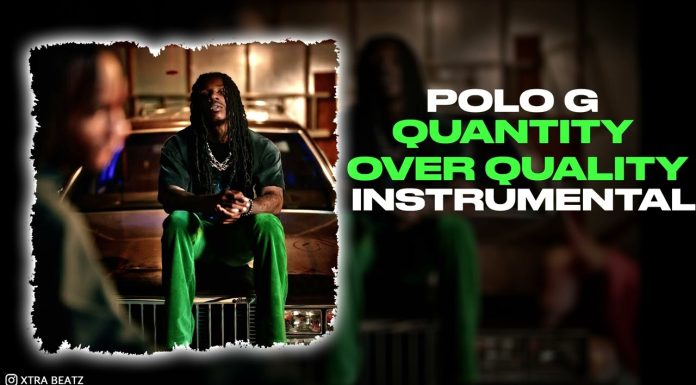 Polo G -Quality Over Quantity Instrumental